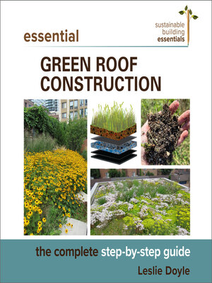 cover image of Essential Green Roof Construction